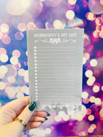 Wednesday’s Hit List Notepad
