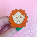 SNEAK - Enamel Pin